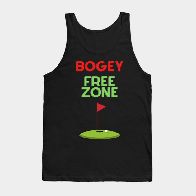 Bogey Free Zone Fun Golf Apparel Tank Top by Topher's Emporium